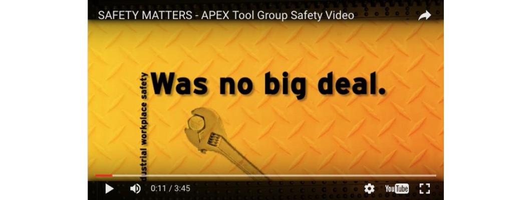 Safety Matters, Apex Tool Group