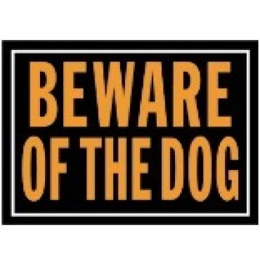 HY-KO 838 10X14 BEWARE/DOG ALUM SIGN