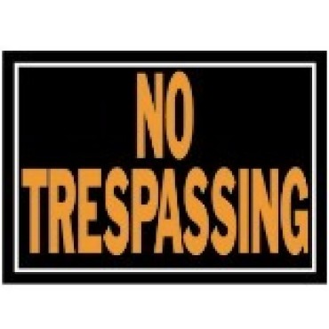 HY-KO 804 10X14 NO TREPASS ALUM SIGN